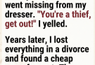 I Accused My Nanny of 15 Years of Stealing $200 and Threw Her Out — Years Later, Broke and Alone, I Knocked on a Cheap Rental Door and Came Face-to-Face With the Woman I’d Wronged