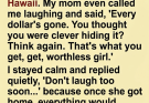 My Mom Laughed After Stealing $999,000 From Me For My Sister’s Vacation In Hawaii — Three Days Later, She Called Back Terrified About The Police Outside Her House
