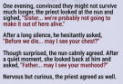 The Priest Said, “If It’s Put in the Right Place, It Can Give Life.” The Nun’s Unexpected Answer Left Him Speechless.